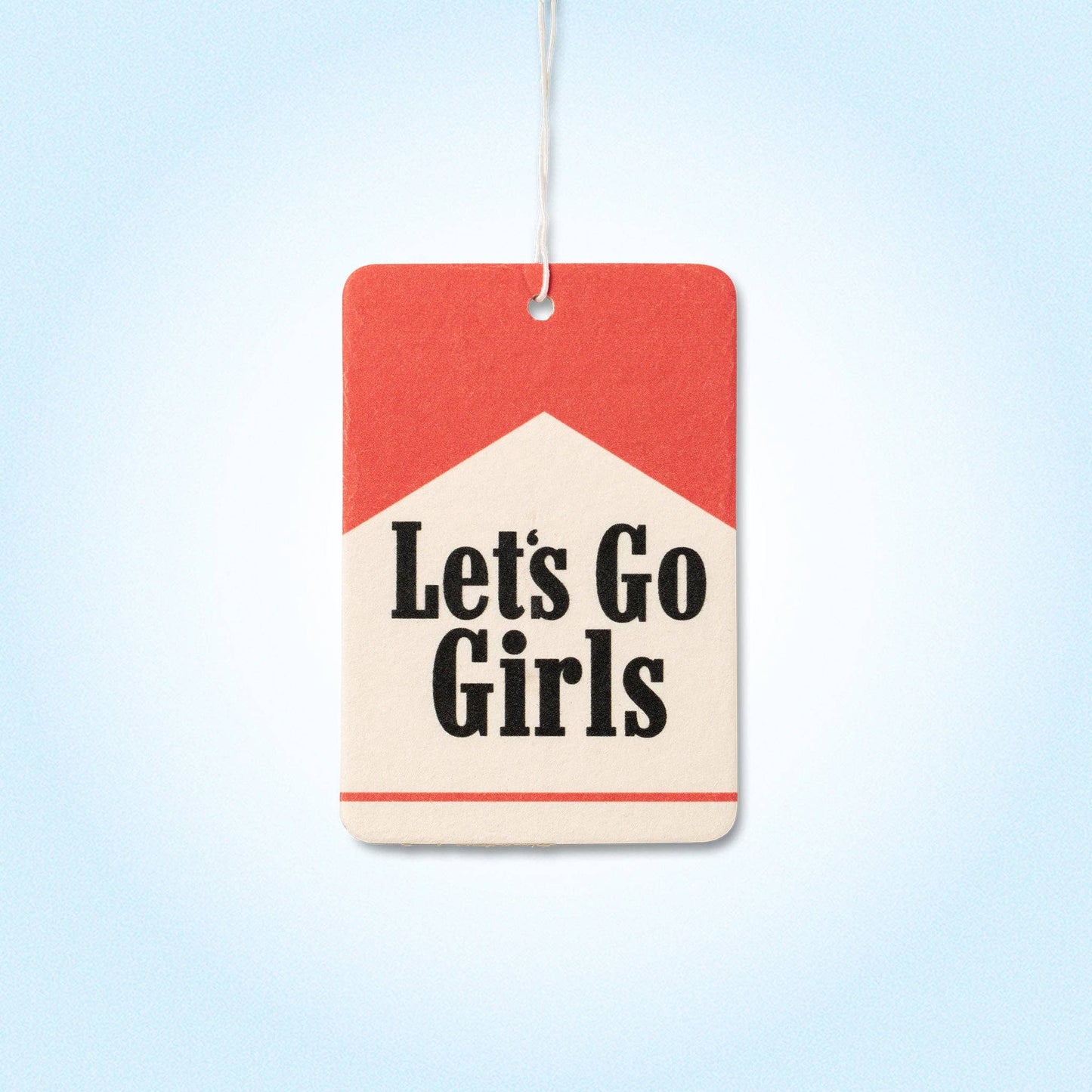 Let's Go Girls Air Freshener