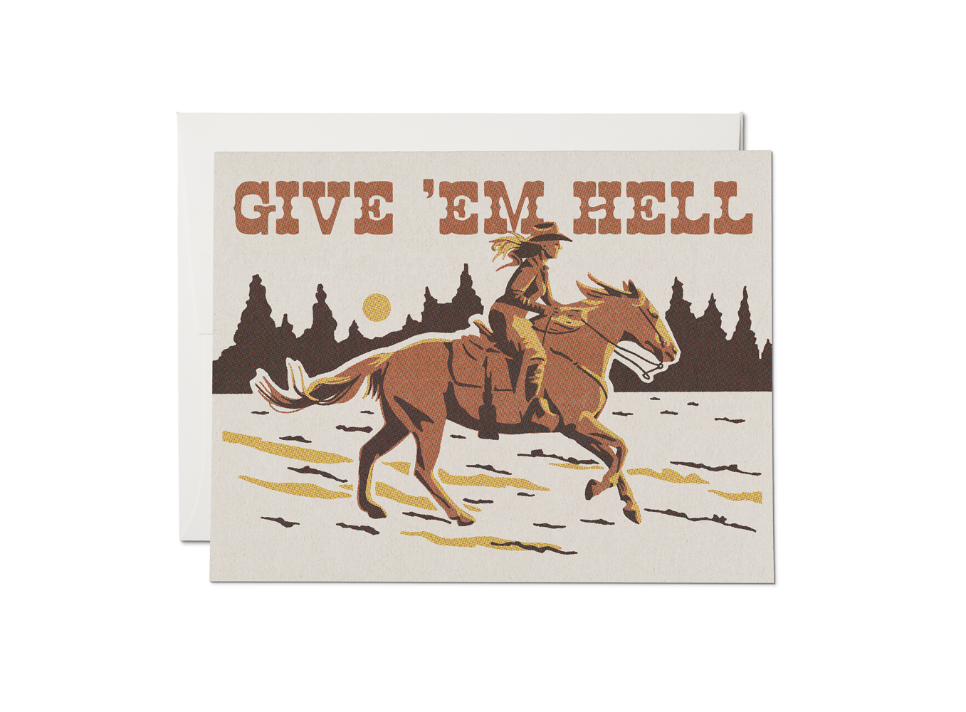 Give 'Em Hell Greeting Card