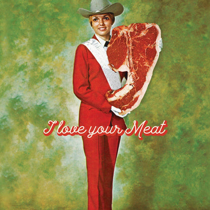 I Love Your Meat Card