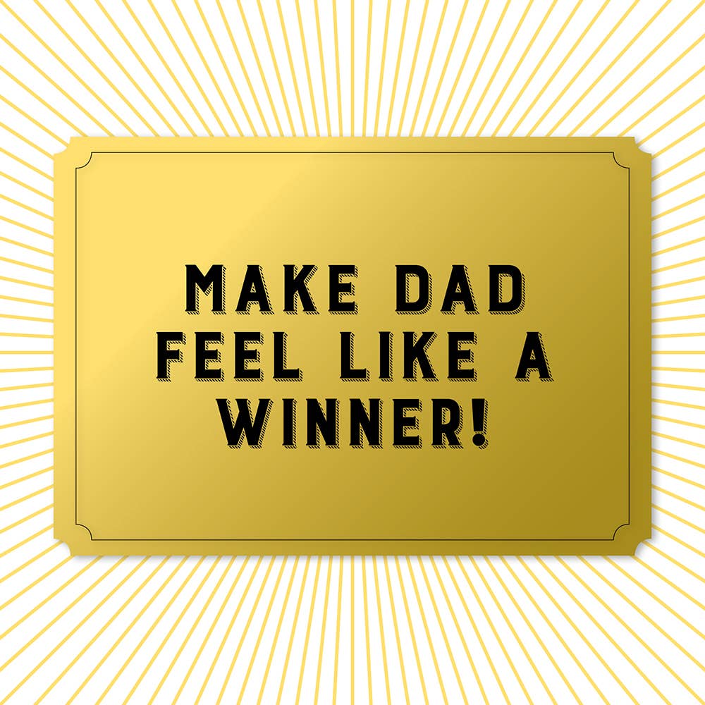 Lucky Tickets for Dad