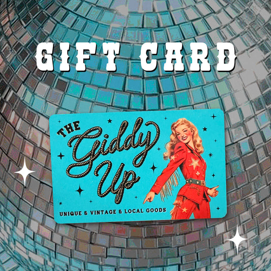 Giddy Up Gift Card