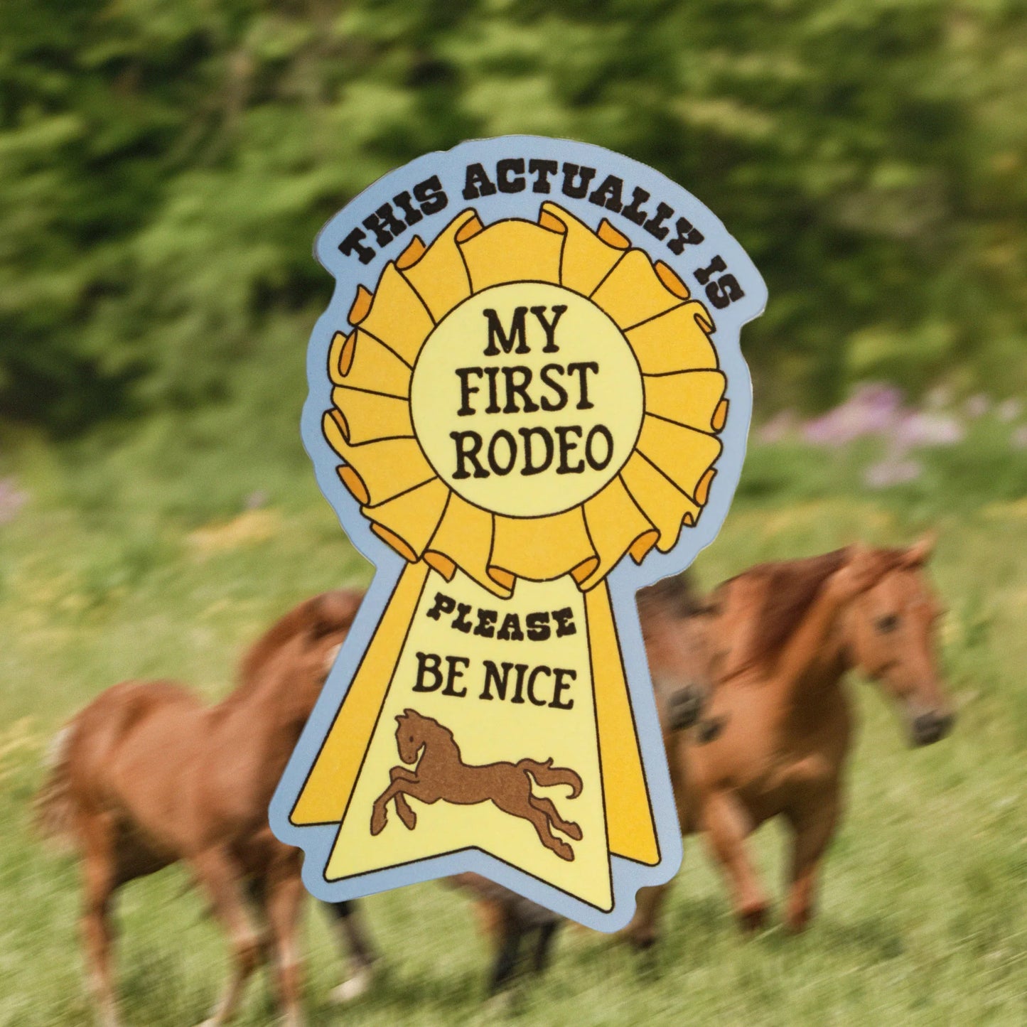 Local Artist First Rodeo Sticker
