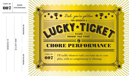 Lucky Tickets for Dad